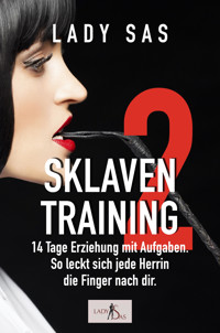 Sklaventraining, Band 2 - Lady Sas - E-Book