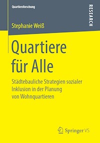 Quartiere für Alle - Stephanie Weiß - E-Book