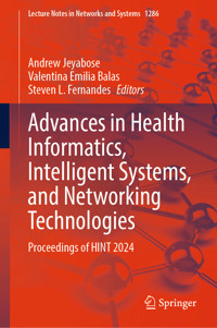 Advances in Health Informatics, Intelligent Systems, and Networking Technologies -  - E-Book