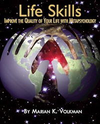 Life Skills - Marian K. Volkman - E-Book