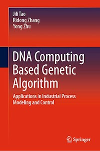 DNA Computing Based Genetic Algorithm - Jili Tao - E-Book