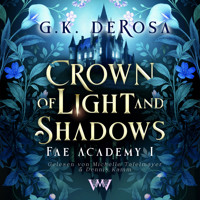 Crown of Light and Shadows - G.K. DeRosa - Hörbuch