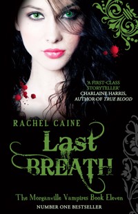 Last Breath - Rachel Caine - E-Book