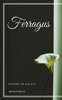Ferragus - Honoré de Balzac - E-Book