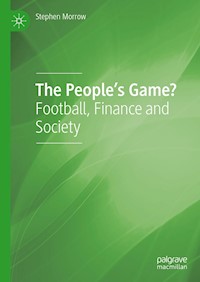 The People's Game? - Stephen Morrow - E-Book