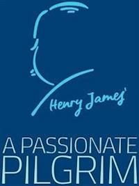 A Passionate Pilgrim - Henry James - E-Book