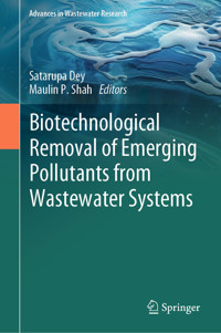 Biotechnological Removal of Emerging Pollutants from Wastewater Systems -  - E-Book