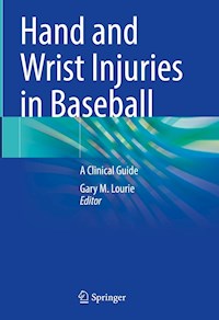 Hand and Wrist Injuries in Baseball -  - E-Book