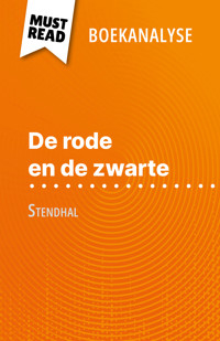 De rode en de zwarte van Stendhal (Boekanalyse) - Vincent Jooris - E-Book