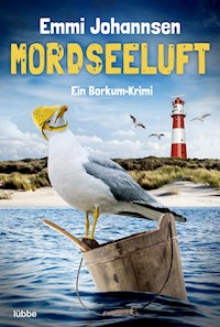 Mordseeluft - Emmi Johannsen - E-Book