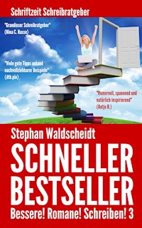 Schneller Bestseller - Stephan Waldscheidt - E-Book