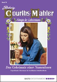 Hedwig Courths-Mahler - Folge 078 - Hedwig Courths-Mahler - E-Book