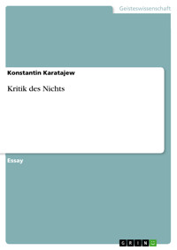 Kritik des Nichts - Konstantin Karatajew - E-Book