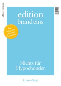 edition brand eins: Gesundheit - Peter Lau - E-Book