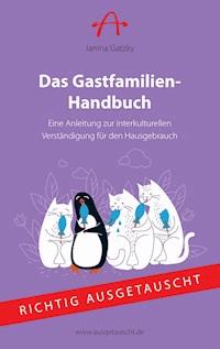 Das Gastfamilien-Handbuch - Janina Gatzky - E-Book