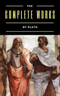 Plato: The Complete Works (31 Books) - Plato - E-Book