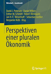 Perspektiven einer pluralen Ökonomik -  - E-Book