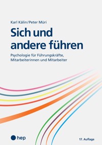 Sich und andere führen (E-Book) - Karl Kälin - E-Book