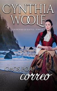 Caos por Correo - Cynthia Woolf - E-Book