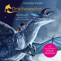 Drachenreiter - Cornelia Funke - Hörbuch