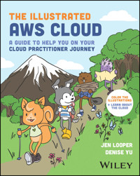 The Illustrated AWS Cloud - Jen Looper - E-Book