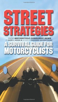 Street Strategies - David L. Hough - E-Book