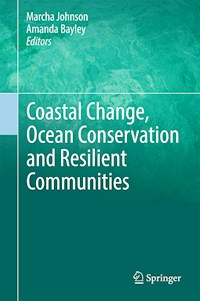 Coastal Change, Ocean Conservation and Resilient Communities -  - E-Book