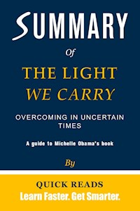 Summary of The Light We Carry - Quick Reads - E-Book