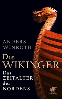 Die Wikinger - Anders Winroth - E-Book