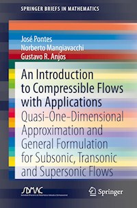 An Introduction to Compressible Flows with Applications - José Pontes - E-Book