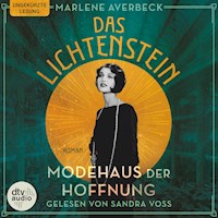Das Lichtenstein - Modehaus der Hoffnung - Marlene Averbeck - Hörbuch