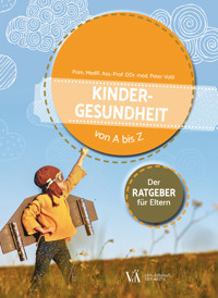 Kindergesundheit von A bis Z - Peter Voitl - E-Book