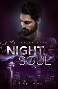 Night Soul 3 - Rayhan - Kajsa  Arnold - E-Book