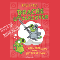 Drache Undercover - Elys Dolan - Hörbuch