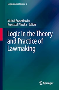 Logic in the Theory and Practice of Lawmaking -  - E-Book