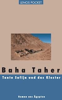 Tante Safîja und das Kloster - Baha Taher - E-Book