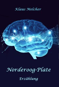 Norderoog-Plate - Klaus Melcher - E-Book