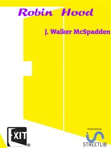 Robin Hood - Joseph Walker McSpadden - E-Book