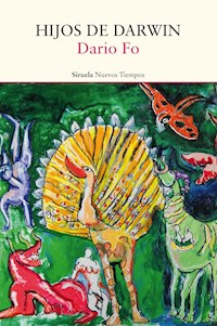 Hijos de Darwin - Dario Fo - E-Book