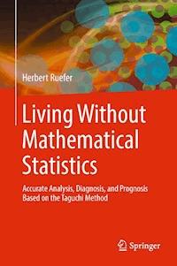 Living Without Mathematical Statistics - Herbert Ruefer - E-Book