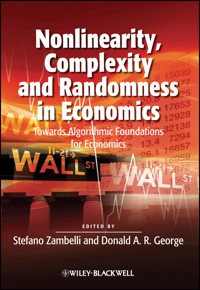 Nonlinearity, Complexity and Randomness in Economics - - E-Book