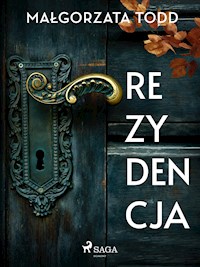 Rezydencja - Małgorzata Todd - E-Book