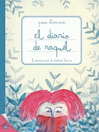 El diario de Raquel - Paco Climent - E-Book