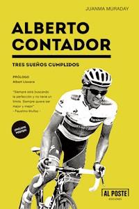 Alberto Contador - Juanma Muraday - E-Book