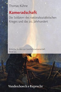 Kameradschaft - Thomas Kühne - E-Book