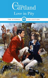 Love in Pity - Barbara Cartland - E-Book