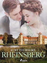 Rheinsberg - Kurt Tucholsky - E-Book