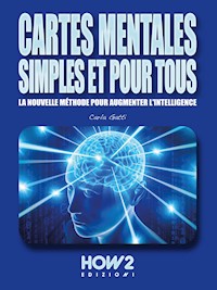 Cartes Mentales Simples et pour Tous - Carla Gatti - E-Book