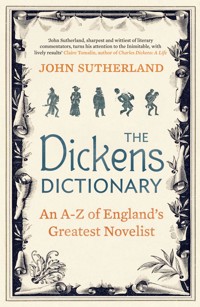 The Dickens Dictionary - Jon Sutherland - E-Book