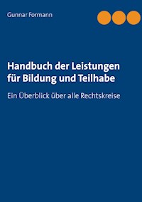 Handbuch der Leistungen für Bildung und Teilhabe - Gunnar Formann - E-Book